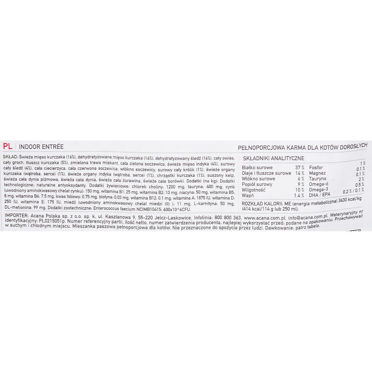 Acana Katzenfutter Acana Indoor Entrée Erwachsener Huhn Truthahn Fisch Hase 4,5 Kg